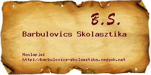 Barbulovics Skolasztika névjegykártya